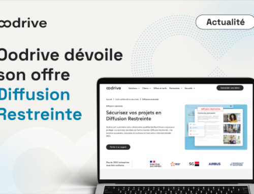 Oodrive dévoile son offre Diffusion Restreinte