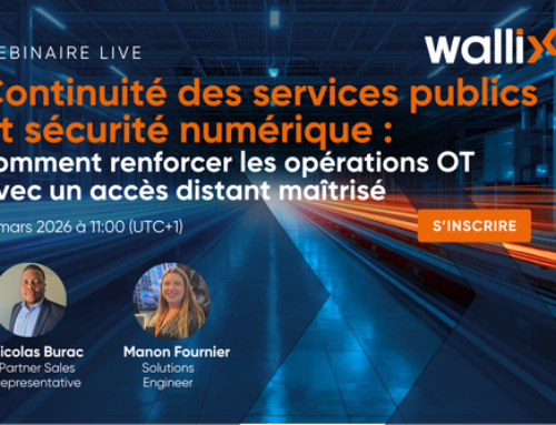 Inscrivez-vous au Webinaire de notre partenaire Wallix